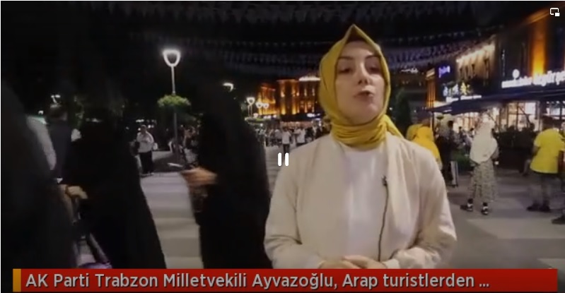 AK Parti Trabzon Milletvekili Ayvazoğlu, Arap turistlerden şikayetçi olanlara tepki gösterdi: Herkes ayağını denk alsın