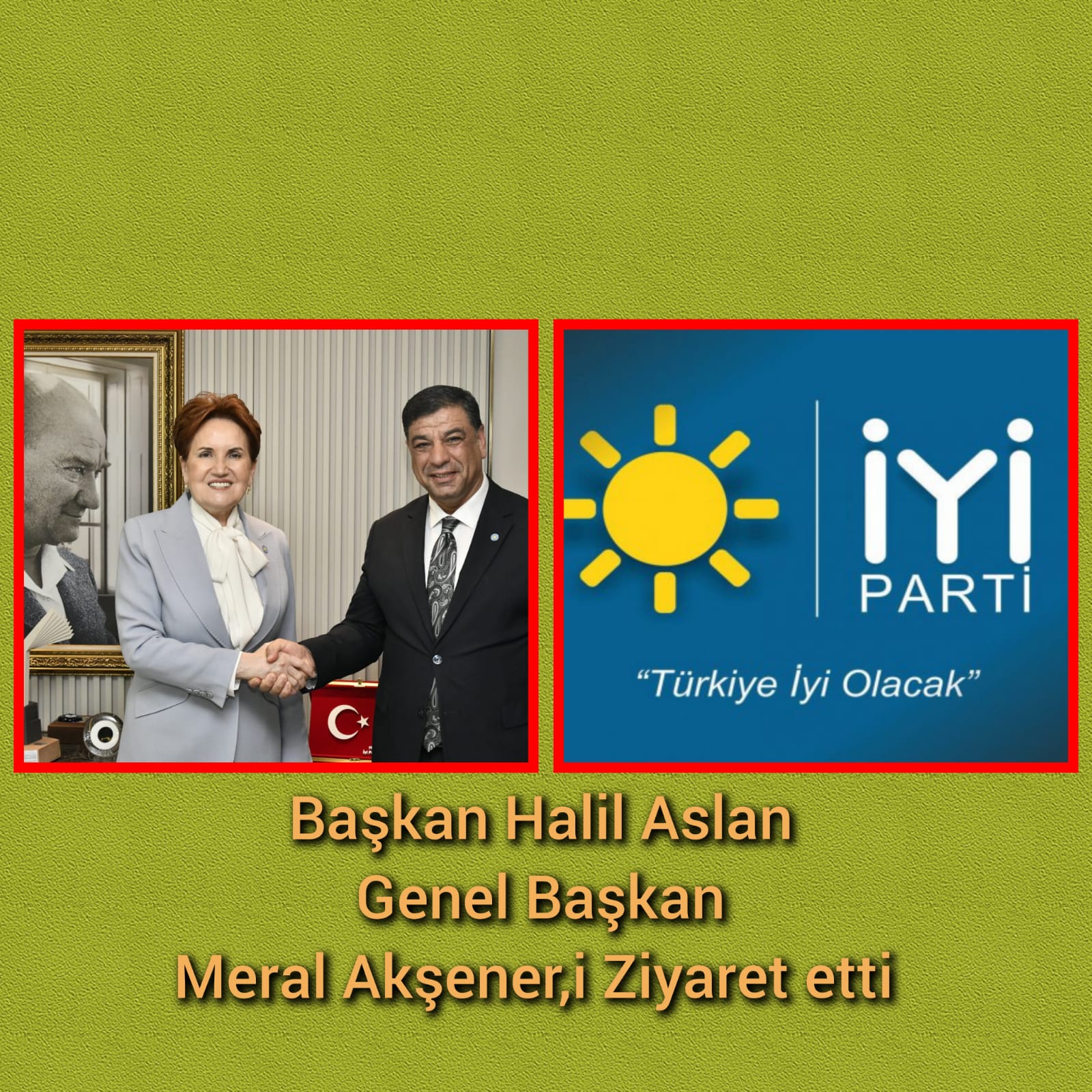 Başkan Aslan İyi Parti Genel Başkan Akşener,i ziyarette bulundu