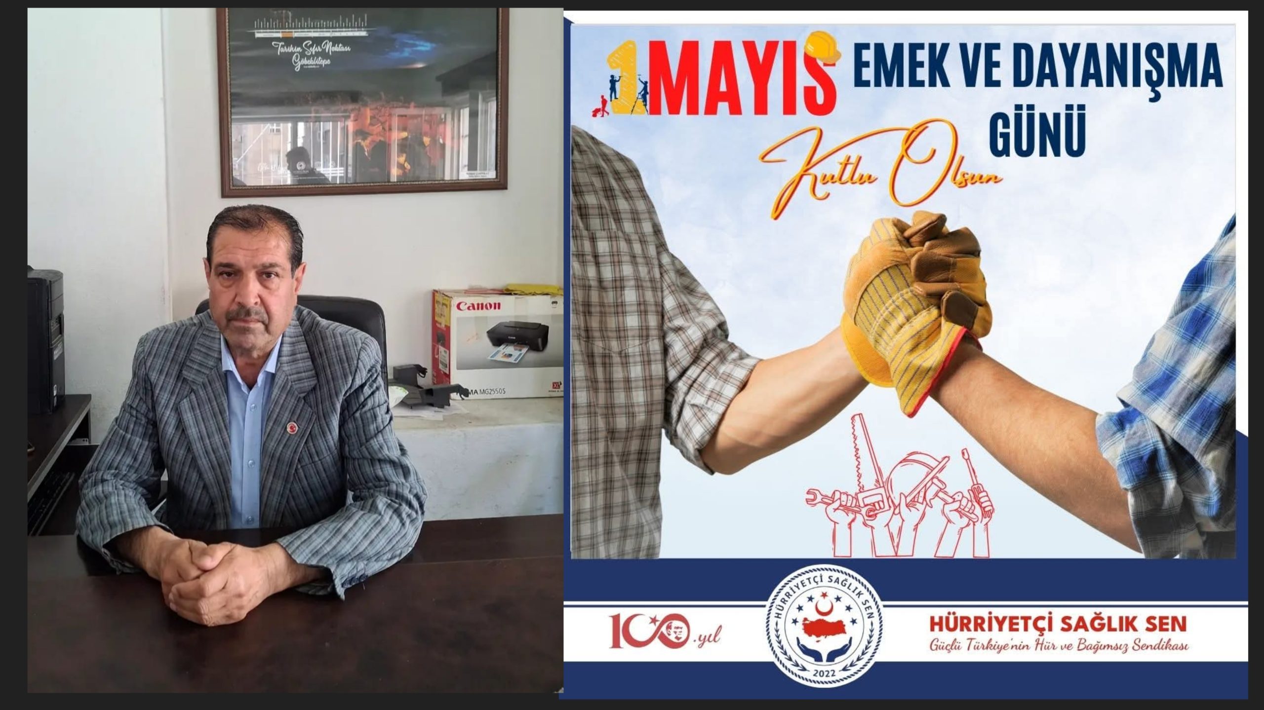 Hürriyetçi Sağlık Sen Şanlıurfa İl Başkanı İbrahim Gündoğdu’dan 1 Mayıs Emek ve Dayanışma Günü Mesajı