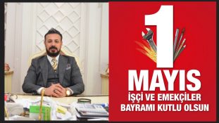 DELEN GROUP Yönetim Kurulu Başkanı Osman Delen’den 1 Mayıs Mesajı