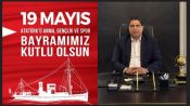 BİLSA İNŞAAT VE EMLAK YÖNETİM KURULU BAŞKANI BİLAL AÇİN’DEN 19 MAYIS MESAJI