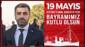 Güneydoğu Medikalciler Derneği Başkanı Mustafa Ezher’den 19 Mayıs Mesajı