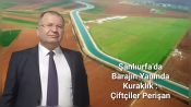 Şanlıurfa’da Barajın Yanında Kuraklık : Çiftçiler Perişan