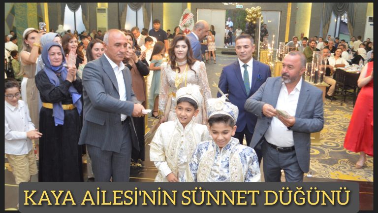 Kaya Ailesinden Görkemli Sünnet Düğünü
