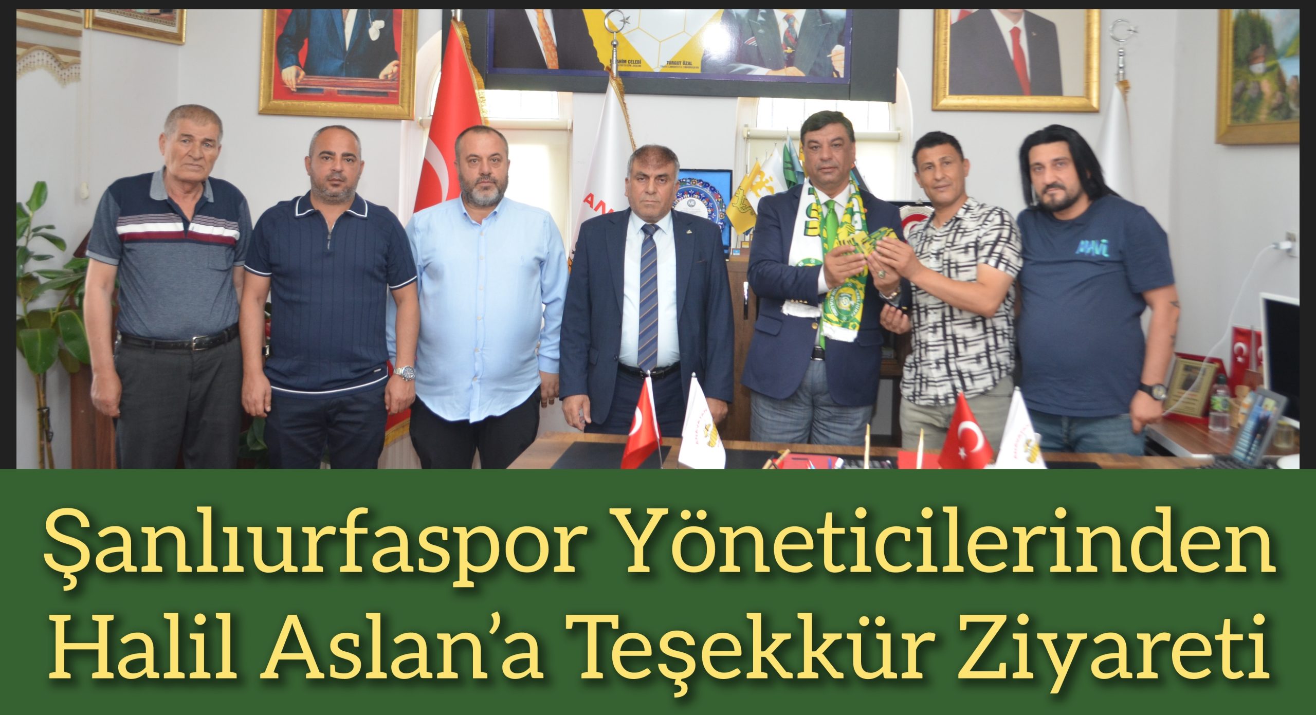 Kombine Krizinden Vefaya: Şanlıurfaspor Yöneticilerinden Halil Aslan’a Teşekkür Ziyareti
