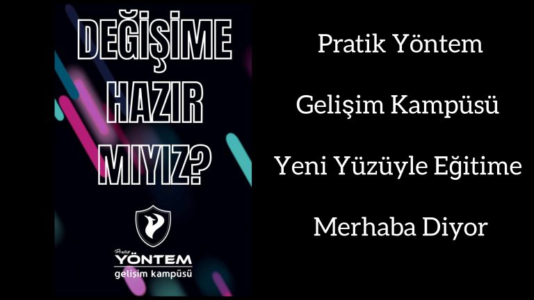 Pratik Yöntem Gelişim Kampüsü Yeni Yüzüyle Eğitime Merhaba Diyor