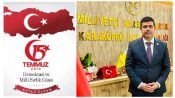 İlçe Başkanı İdris Cesur”dan15 Temmuz Mesajı