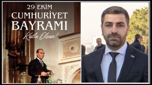 Şanlıurfa Güneydoğu Medikalciler Derneği Başkanı Mustafa Ezher’den Cumhuriyet Bayramı Mesajı