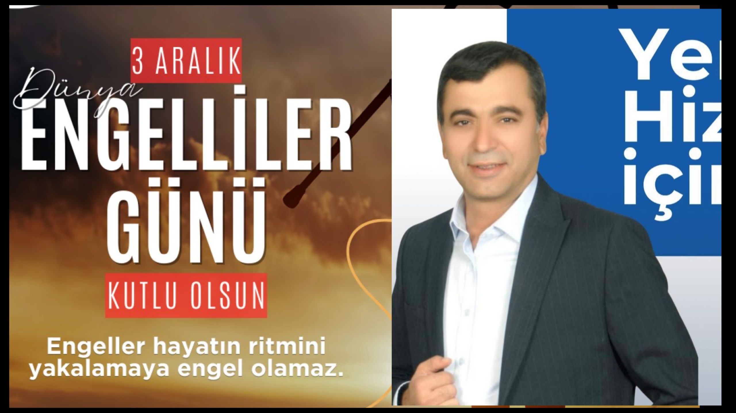 Şanlıurfa Şoförler Odası Başkan Adayı İbrahim Halil Çiçek’ten3 Aralık Dünya Engelliler Günü Mesajı