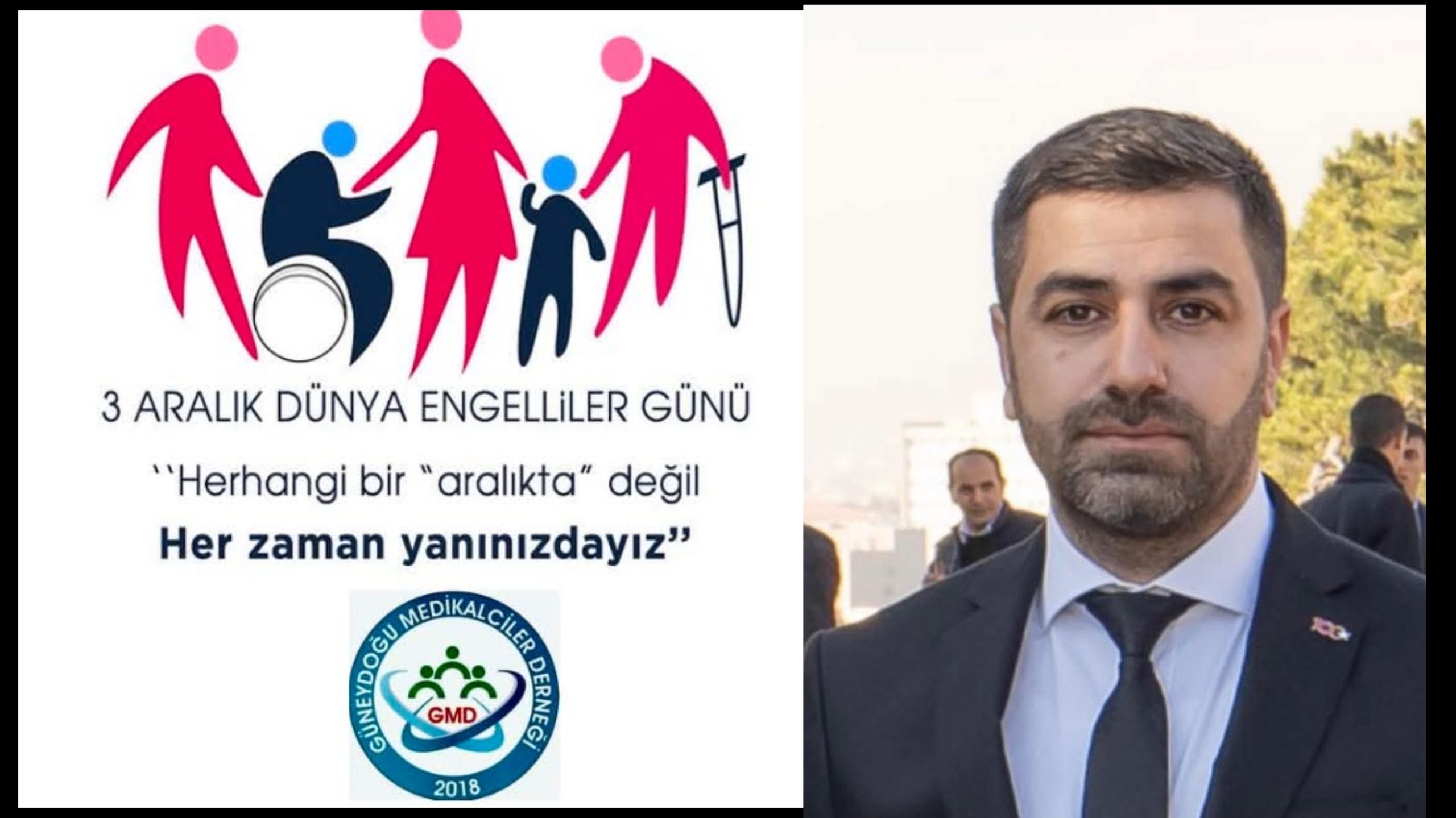 Güneydoğu Medikalciler Derneği Başkanı Mustafa Ezher, 3 Aralık Dünya Engelliler Günü mesajı