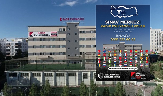 Kadir Evliyaoğlu Koleji, Uluslararası Türkiye Matematik Yarışması’nın Resmi Sınav Merkezi Oldu