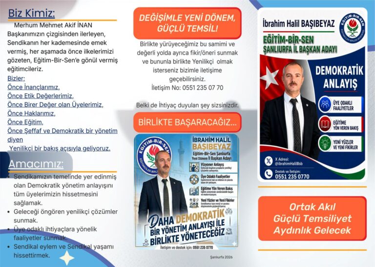 İbrahim Halil Başıbeyaz: “Eğitim-Bir-Sen Şanlıurfa’da Yeni Bir Dönem İçin Yola Çıktık”