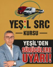 Yeşil’den Sürücülere Uyarı!