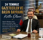 İş İnsanı Halil Barut, 24 Temmuz Gazeteciler ve Basın Bayramı’nı Kutladı