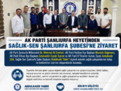 AK Parti Şanlıurfa Heyetinden Sağlık-Sen Şanlıurfa Şubesi’ne Ziyaret