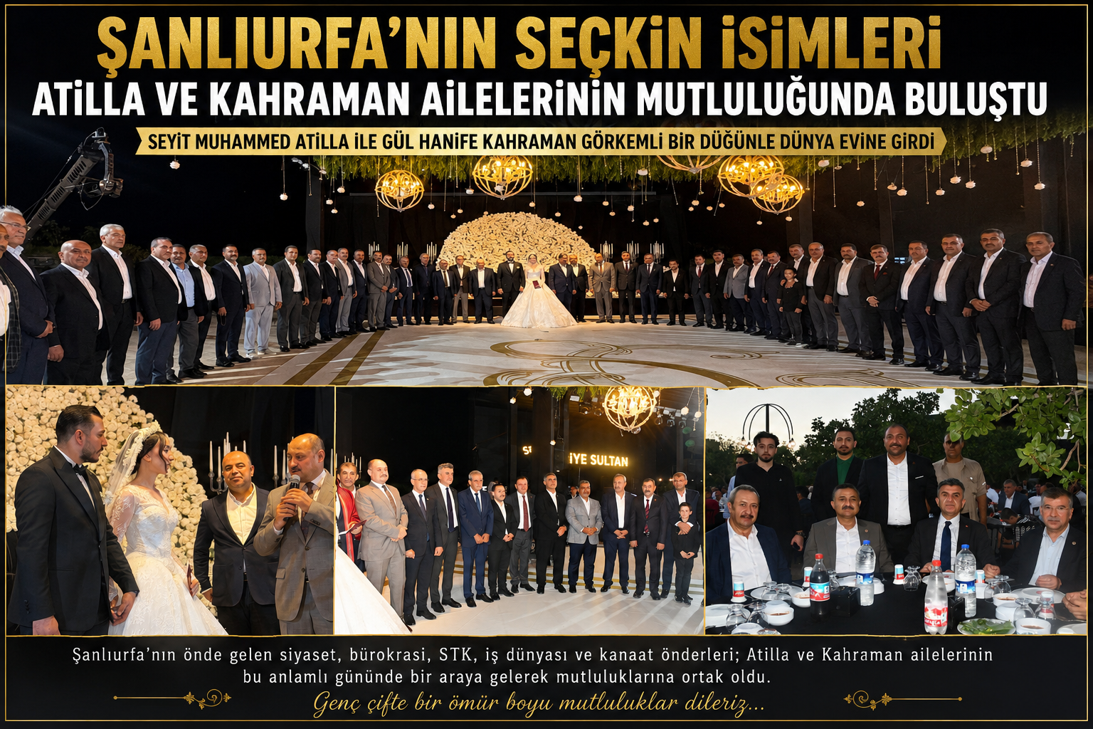 Şanlıurfa’nın Seçkin İsimleri Atilla ve Kahraman Ailelerinin Mutluluğunda Buluştu