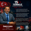 İş İnsanı ve Tammah Aşireti Kanaat Önderi Ömer Kara’nın 15 Temmuz Demokrasi ve Millî Birlik Günü Mesajı