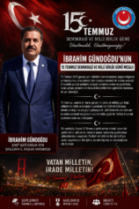 İbrahim Gündoğdu’nun 15 Temmuz Demokrasi ve Millî Birlik Günü Mesajı