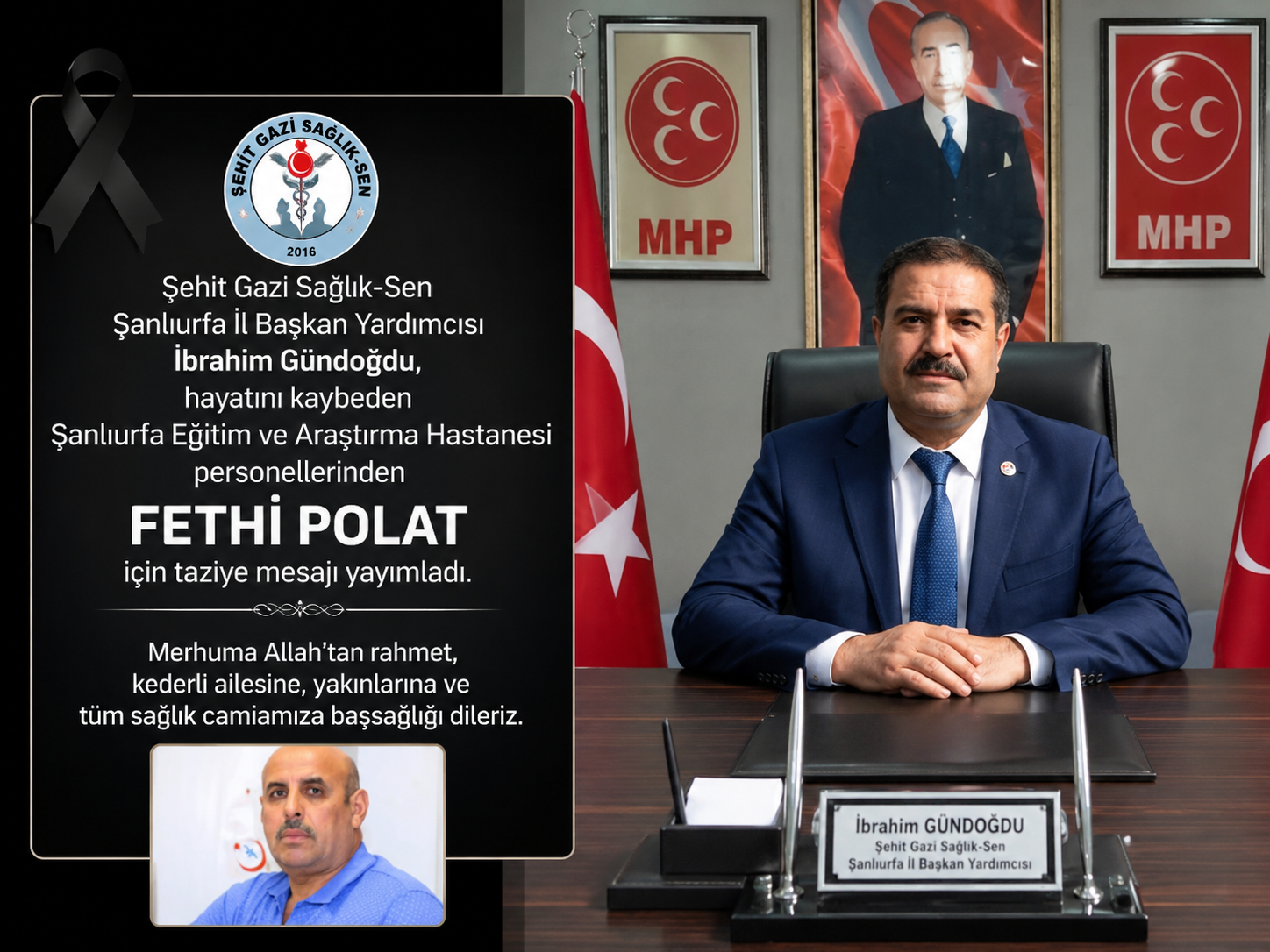İbrahim Gündoğdu, hayatını kaybeden Fethi Polat için taziye mesajı yayımladı.