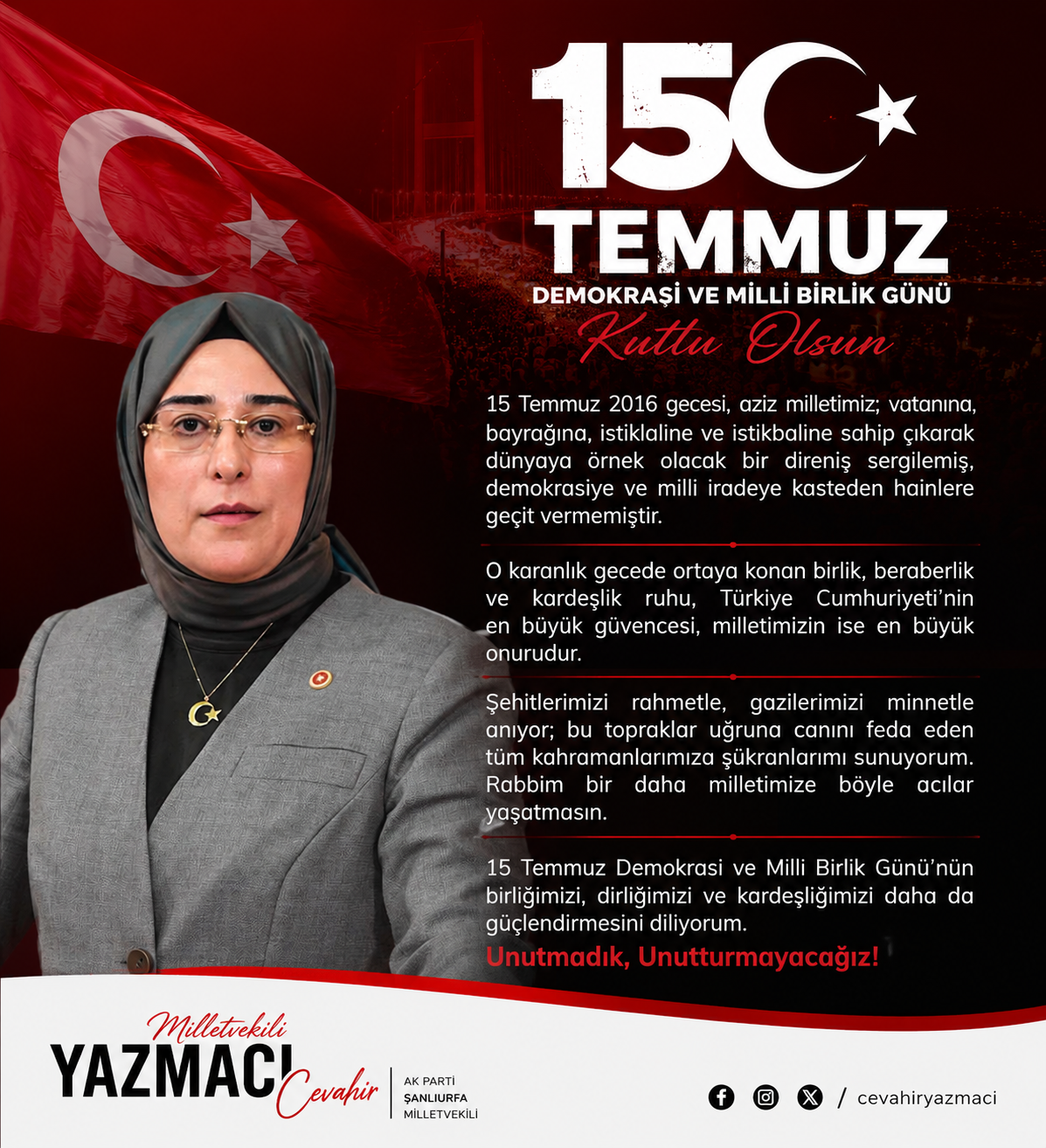 Milletvekili Yazmacı’dan 15 Temmuz Demokrasi ve Milli Birlik Günü mesajı: