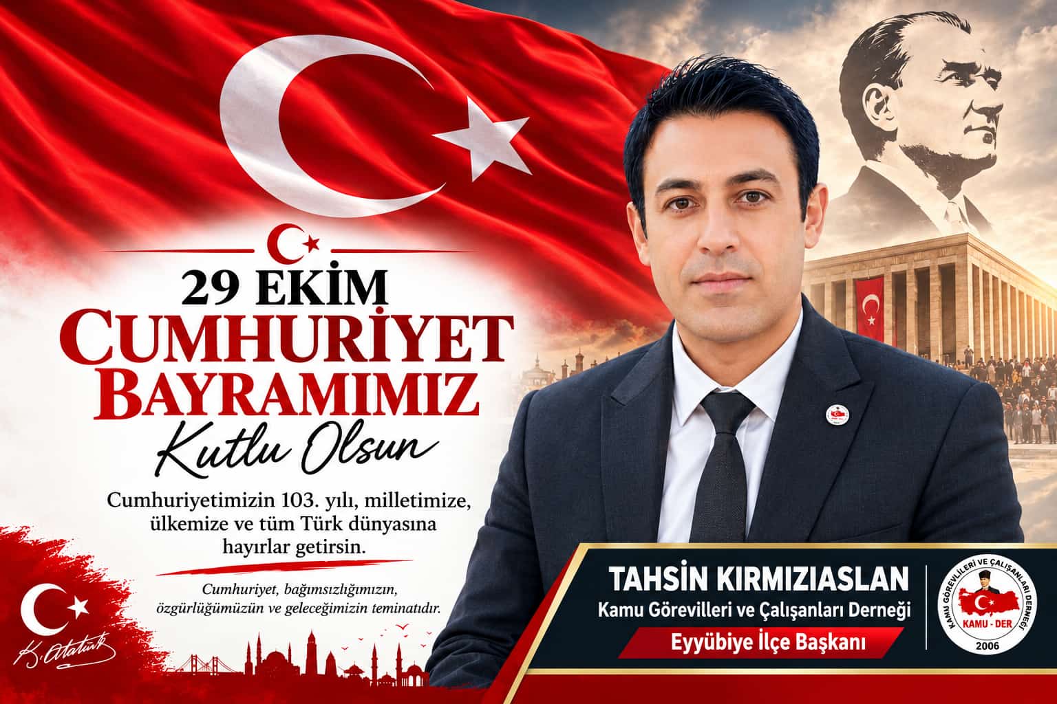 TAHSİN KIRMIZIASLAN’DAN 29 EKİM CUMHURİYET BAYRAMI MESAJI